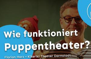 Cover: Wie funktioniert Puppentheater? Zu Gast im Kikeriki Theater Darmstadt 