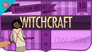 Cover: Witchcraft: Crash Course European History #10