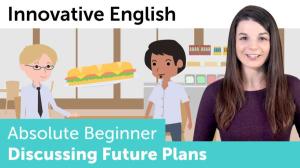 Cover: Innovative English - Discussing Future Plans