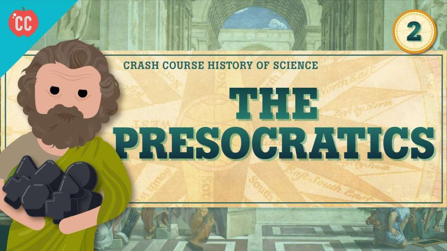 Cover: The Presocratics: Crash Course History of Science #2