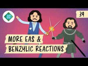 Cover: More EAS & Benzylic Reactions: Crash Course Organic Chemistry #39