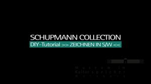 Cover: Schupmann Collection DIY-Tutorial ZEICHNEN IN S/W