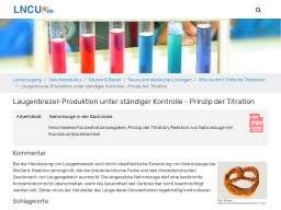 Cover: LNCU: Laugenbrezel-Produktion unter ständiger Kontrolle - Prinzip der Titration