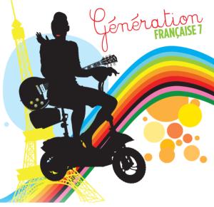 Cover: Sélection de chansons « Génération française 7 » - Le plaisir d'apprendre