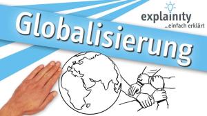 Cover: Globalisierung einfach erklärt (explainity® Erklärvideo)