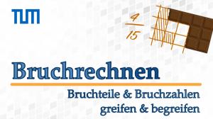 Cover: Bruchrechnen - Bruchteile & Bruchzahlen greifen & begreifen