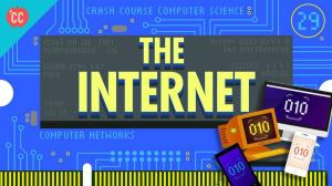 Cover: The Internet: Crash Course Computer Science #29
