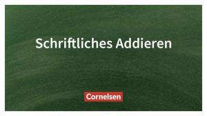 Cover: Schriftliches Addieren – Einfach erklärt | Cornelsen Verlag Grundschule
