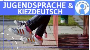 Cover: Jugendsprache & Kiezdeutsch - Form, Soziolekt & sprachliche Besonderheiten einfach erklärt - Deutsch