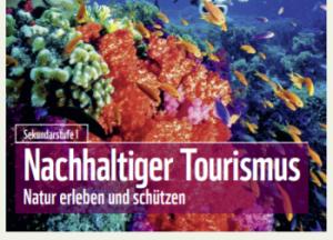 Cover: Nachhaltiger Tourismus: Natur erleben und schützen | WWF 