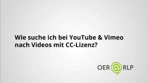 Cover: Wie suche ich bei YouTube & Vimeo nach Videos mit CC-Lizenzen?