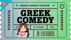 Cover: Greek Comedy, Satyrs, and Aristophanes: Crash Course Theater #4