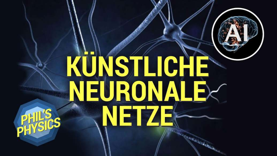 Cover: Künstliche Intelligenz Special: Künstliche neuronale Netze - Computer lernen sehen | Phil's Physics