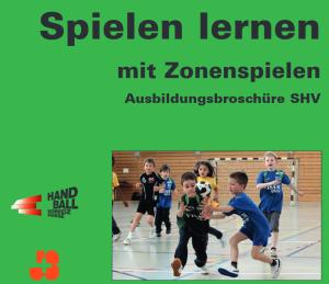 Cover: Handball spielen lernen mit Zonenspiel