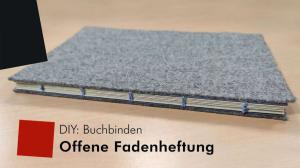 Cover: DIY: Buchbinden – Offene Fadenheftung