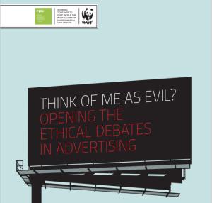 Cover: Think of me as evil? Opening the ethical debades in advertising