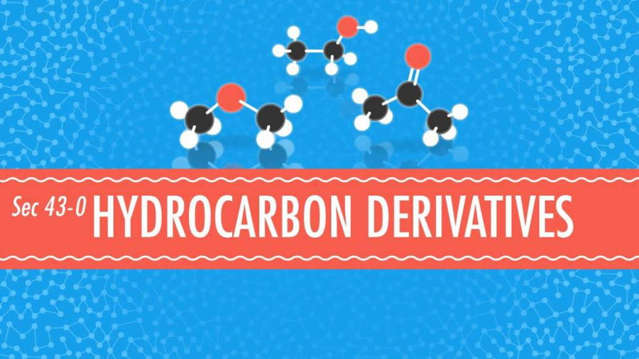 Cover: Hydrocarbon Derivatives: Crash Course Chemistry