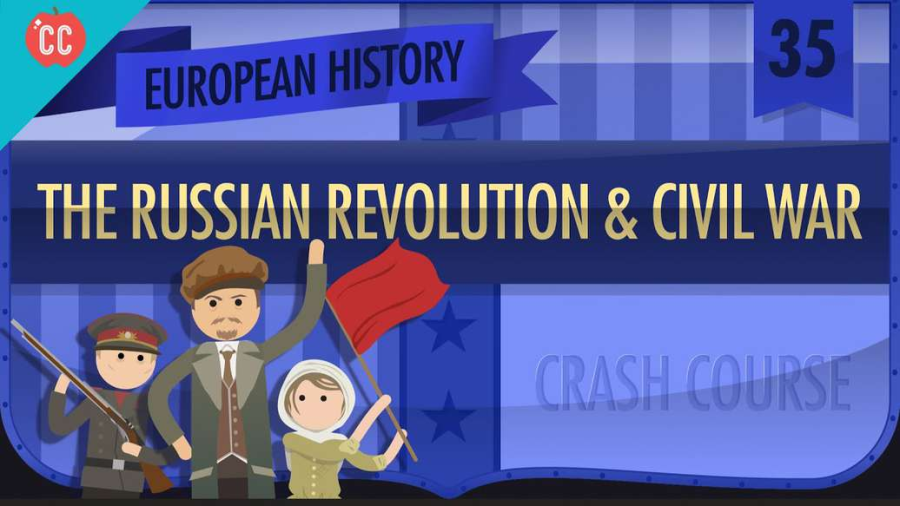 Cover: Russian Revolution and Civil War: Crash Course European History #35