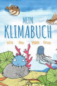 Cover: Malbuch – Mein Klimabuch