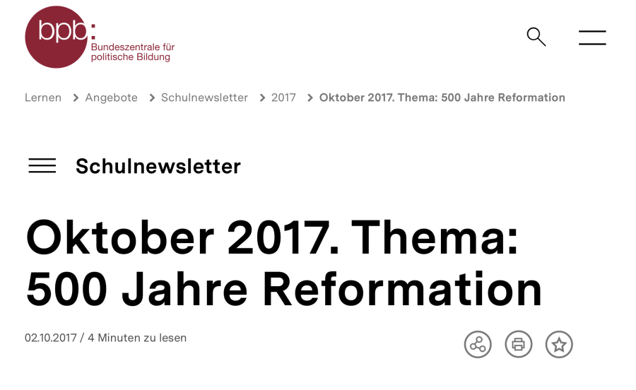 Cover: Oktober 2017. Thema: 500 Jahre Reformation | bpb