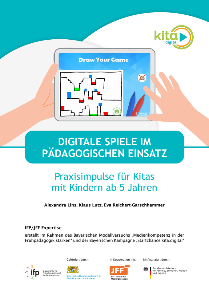 Cover: Digitale Spiele im pädagogischen Einsatz - Praxisimpulse für Kitas mit Kindern ab 5 Jahren