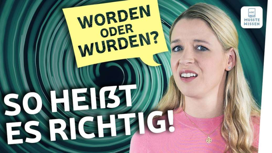 Cover: worden oder wurden? | Deutsche Grammatik einfach erklärt