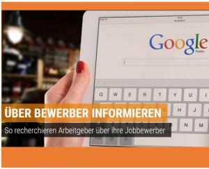Cover: Über Bewerber informieren: So recherchieren Arbeitgeber über ihre Jobbewerber | bigKARRIERE