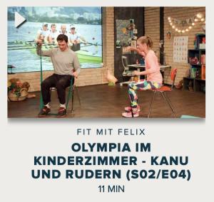Cover: Fit mit Felix : Olympia im Kinderzimmer - Kanu und Rudern 