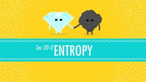 Cover: Entropy: Embrace the Chaos! Crash Course Chemistry #20