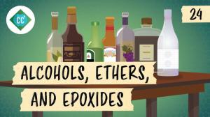 Cover: Alcohols, Ethers, and Epoxides: Crash Course Organic Chemistry