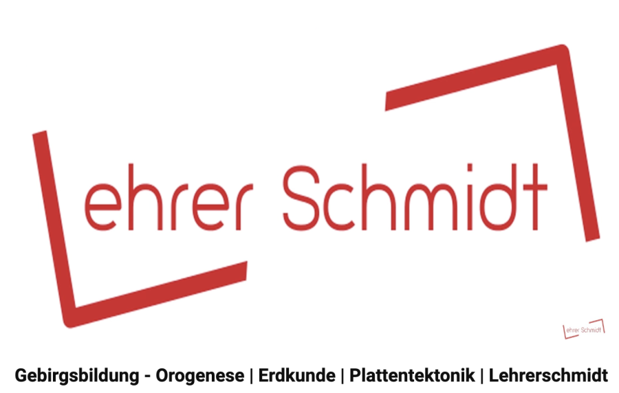 Cover: Gebirgsbildung (Orogenese ) | Lehrer Schmidt