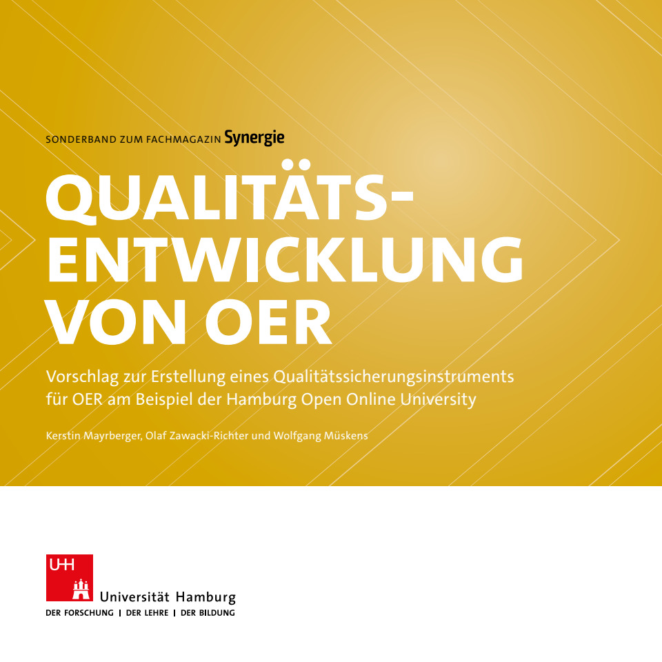 Cover: Qualitätsentwicklung von OER -   Vorschlag zur Erstellung eines Qualitätssicherungsinstruments für OER  am Beispiel der Hamburg Open Online University