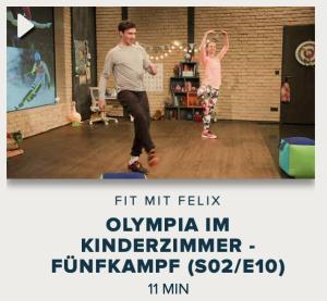 Cover: Fit mit Felix : Olympia im Kinderzimmer - Fünfkampf 