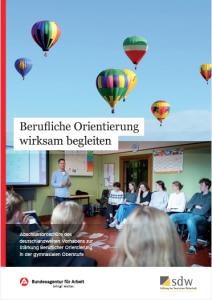 Cover: Berufliche Orientierung wirksam begleiten - Unterrichtseinheiten für die gymnasiale Oberstufe
