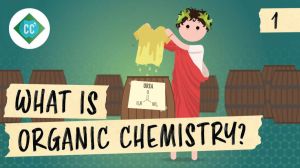 Cover: What Is Organic Chemistry?: Crash Course Organic Chemistry #1