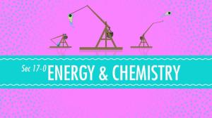 Cover: Energy & Chemistry: Crash Course Chemistry #17