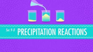Cover: Precipitation Reactions: Crash Course Chemistry #9