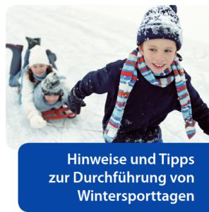 Cover: Hinweise und Tipps zur Durchführung von Wintersporttagen