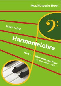 Cover: Harmonielehre. Harmonie und Form für Kompositionen in Dur (OER)