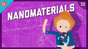 Cover: The Mighty Power of Nanomaterials: Crash Course Engineering #23