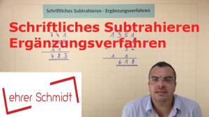 Cover: Schriftliches Subtrahieren mit dem Ergänzungsverfahren | Mathematik | Grundrechenarten