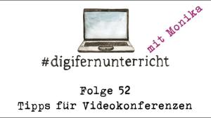 Cover: Folge 52: Tipps zu Videokonferenzen von Monika Schlatter