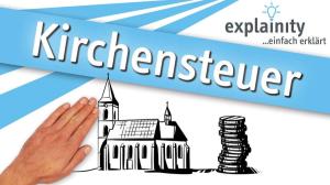 Cover: Kirchensteuer einfach erklärt (explainity® Erklärvideo)