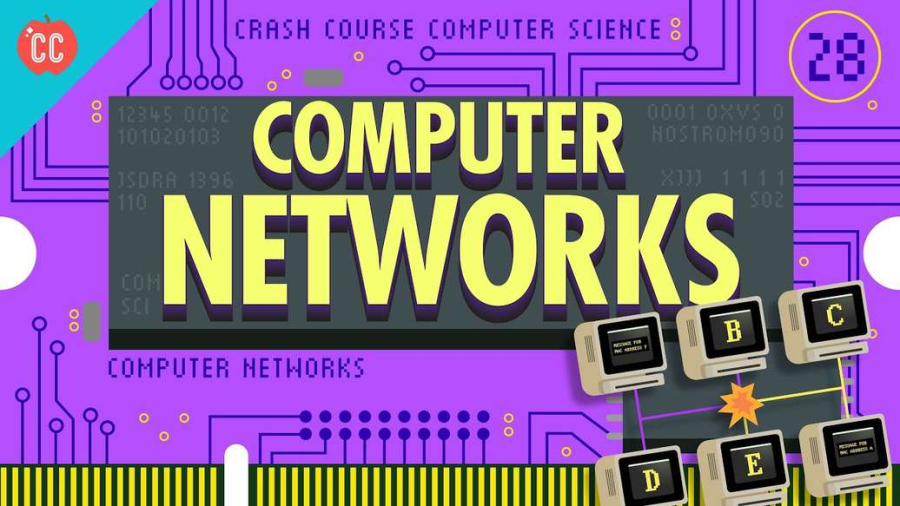 Cover: Computer Networks: Crash Course Computer Science #28