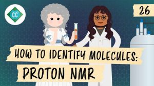 Cover: How to Identify Molecules - Proton NMR: Crash Course Organic Chemistry #26