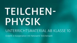 Cover: Material Teilchenphysik - Mikrokurse