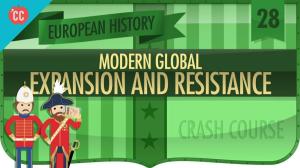 Cover: Expansion and Resistance: Crash Course European History #28