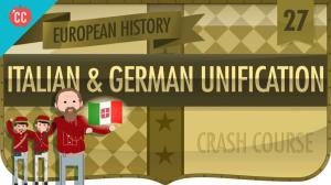 Cover: Italian and German Unification: Crash Course European History #27