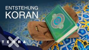 Cover: Wie ist der Koran entstanden? | Terra X