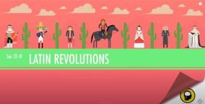 Cover: Latin American Revolutions: Crash Course World History #31